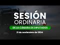 🔴Continuación de la Sesión Ordinaria de la Cámara de Diputados del 20/11/2024