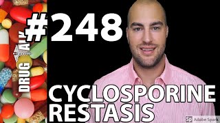 CYCLOSPORINE (RESTASIS) - PHARMACIST REVIEW - #248