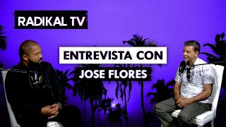 Radikal TV: con Jose Flores