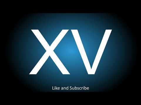 What is XV in Roman?
