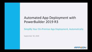 Automated App Deployment with PowerBuilder 2019 R3