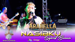 NASIBKU - SYARIF BUANA ARABELLA MUSIC - KHITANAN 