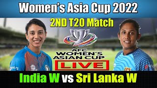 🔴 Live: IND W vs SL W Live | Indian Women vs Sri Lankan Women Live - Women Asia Cup 2022 🔴
