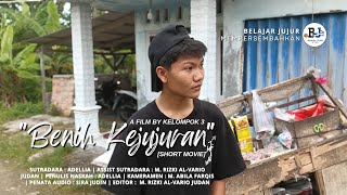 BENIH KEJUJURAN || FILM PENDEK || XII DKV 1 SMK N 1 Kalianda