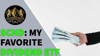 SCHD My Favorite Dividend ETF