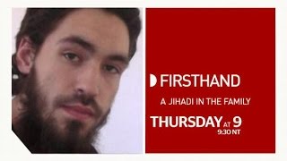 Firsthand: A Jihadi in the Family