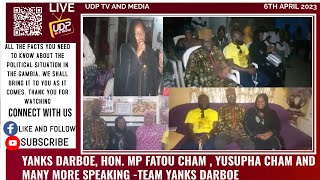 YANKS DARBOE, HON. MP FATOU CHAM , YUSUPHA CHAM AND MANY MORE SPEAKING -TEAM YANKS DARBOE