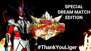 #ThankYouLiger {Special Dream Match Edition}