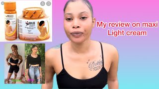 My review on maxi light cream (must watch) #bleaching