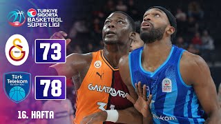 Galatasaray (73-78) Türk Telekom - Türkiye Sigorta Basketbol Süper Ligi - 2024/25