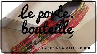 Le porte bouteille