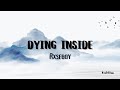 Rxseboy - Dying Inside (Lyrics)