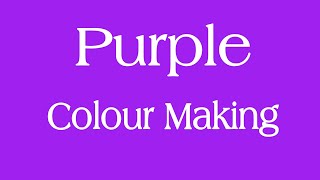 How To Make Purple Colour | Acrylic Colour Mixing | Colour Making | Acrylic Mixing Colour