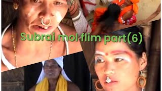 Subrai mol flim part (6) baba Garia srit khai mani