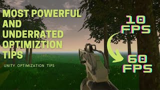 Most underrated Unity OPTIMIZTION tips that no one talk about