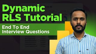 Dynamic RLS End To End Practical | Power BI Interview Questions