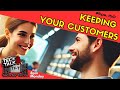 Keeping Your Customers - Tech Talk - Eps 150 - Tech Business Show!