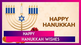 Happy Hanukkah 2024 Wishes, Greetings, Quotes And Messages To Celebrate The Festival Of Lights