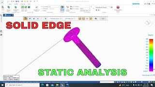 How to Static Analysis in bolt in solid edge / solid edge simulation tutorials / solid edge tutorial