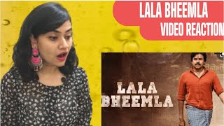 #BheemlaNayak-#LalaBheemla Full Song | Pawan Kalyan, Rana | Trivikram | SaagarKChandra | REACTION
