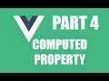 VUE JS TUTORIAL || COMPUTED PROPERTY || FOR ABSOLUTE BEGINNERS!!