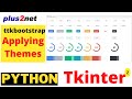 Ttkbootstrap applying available themes to widgets by selecting radiobuttons #2
