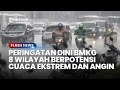 Peringatan Dini BMKG Besok Rabu 30 Oktober 2024: 8 Wilayah Cuaca Ekstrem Hujan Lebat dan Angin