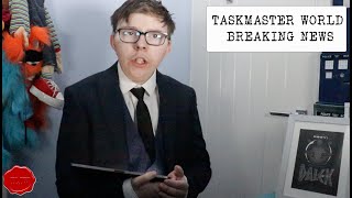 Taskmaster World Breaking News | Taskmaster World