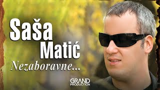 Sasa Matic - Puce puska u dolini Drima - (Audio 2010)