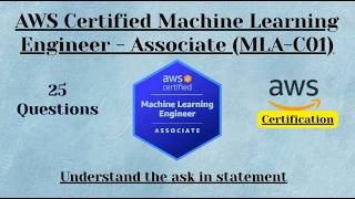 AWS Machine Learning Engineer Associate MLA-C01 | Guess the Answer | 25 Critical Questions | Set-9