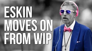 BREAKING NEWS: Howard Eskin Moves On From WIP