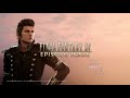 final fantasy xv：episode ignis main theme・version 2