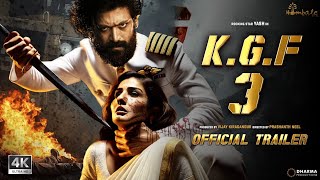 K.G.F: Chapter 3 - Hindi Trailer | Rocking Star Yash | Raveena Tandon | Prabhas | Prashanth Neel |