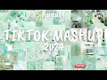 Tiktok Mashup August 💚2024💚 (Not Clean)