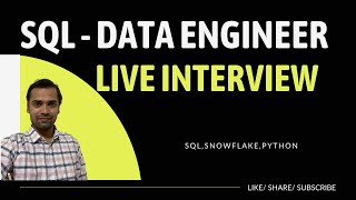 SQL Data Engineer live Interview recording