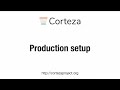 How to set up a production instance of Corteza