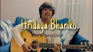 Hridaya Bhariko || Nepali Worship Christian Song Cover || #cover #acoustic