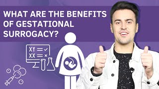 What are the benefits of gestational surrogacy?