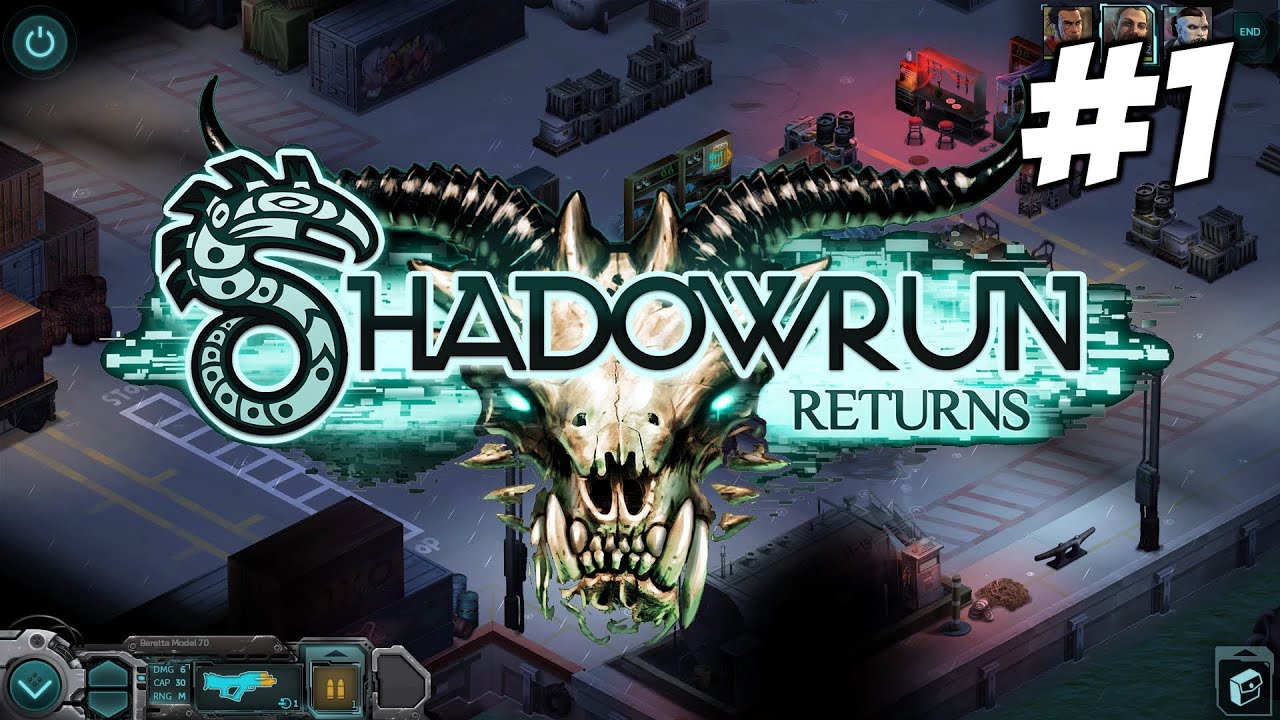 Let S Play Shadowrun Returns Part 1 The Dead Man S Switch Shadowrun