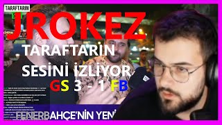 Jrokez - GALATASARAY 3 - 1 FENERBAHÇE TARAFTARIN SESİ İzliyor @taraftarsports