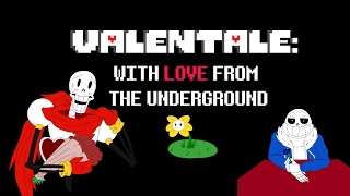 VALENTALE - With LOVE from THE UNDERGROUND [Valentine's Day Special]