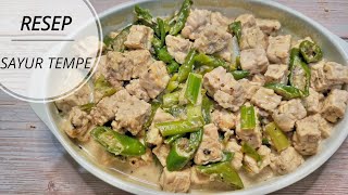 RESEP SAYUR TEMPE CABE IJO | BUMBUNYA SIMPEL TAPI MANTEP BANGET RASANYA