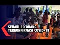 Kasus Makin Naik, Dalam Satu Hari 20 Orang Terkonfirmasi Covid -9