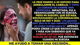 Le pedí dinero a mi esposo para arreglarme el cabello, ¡pero lo que recibí fue UNA BOFETADA!