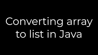 Java :Converting array to list in Java(5solution)