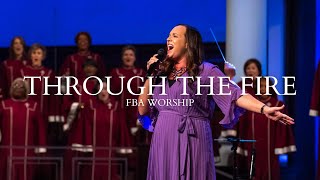 Through the Fire | FBA Worship