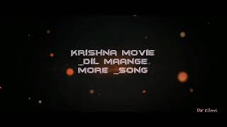 Krishna movie /dil maange more _song /dancer...raju /PSY Channel