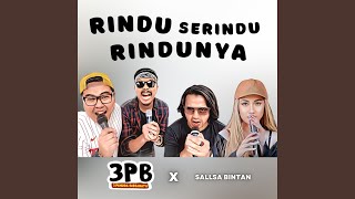 Rindu Serindu-Rindunya