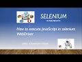 Selenium Intermediate | How to execute JavaScript in selenium WebDriver