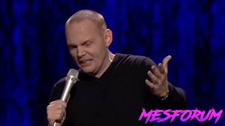 Everytime Bill Burr says "YA KNOW" in the Why Do I Do This standup special